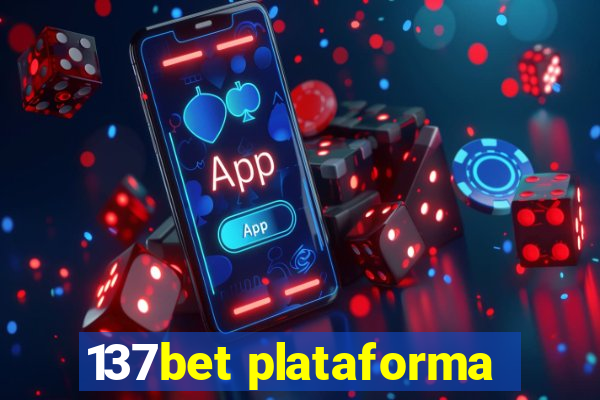 137bet plataforma